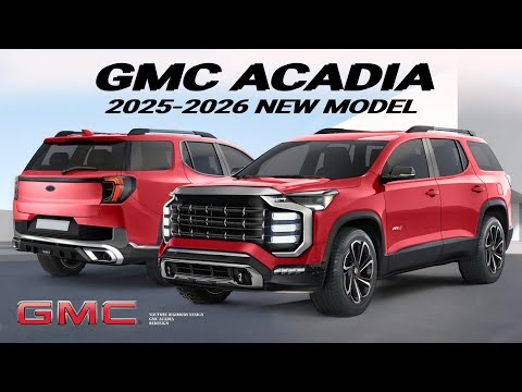 2026 Gmc Acadia Limited Release Date 2026 GMC Models 2026 Gmc Acadia Limited Release Date 2026 GMC Models
